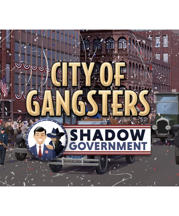 City of Gangsters - Shadow Government DLC Steam Key GLOBAL